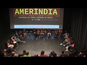 Amerindian Film Screening | Ailton Krenak
