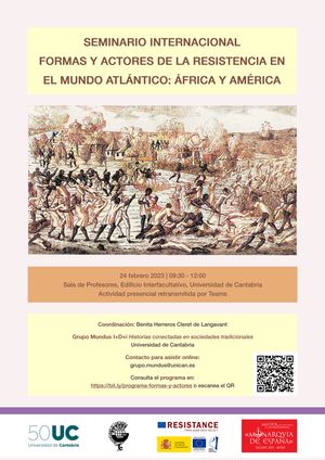 International Seminar 'Forms and Actors of Resistance in the Atlantic World: Africa and America' | Benita Herreros Image