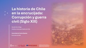 La historia de Chile en la encrucijada: Corrupción y guerra civil (Siglo XIX) Image