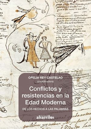 Conflictos y resistencias en la Edad Moderna. De los hechos a las palabras
