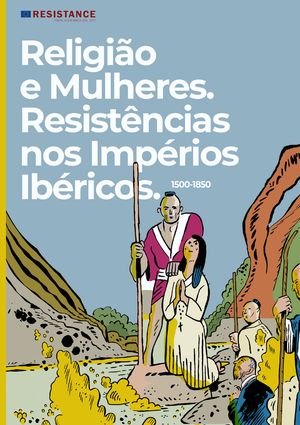 Episódios de resistências nos mundos ibéricos para jovens! Image